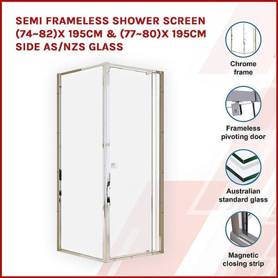 Semi Frameless Shower Screen (74~82)x 195cm & (77~80)x 195cm Side AS/NZS Glass