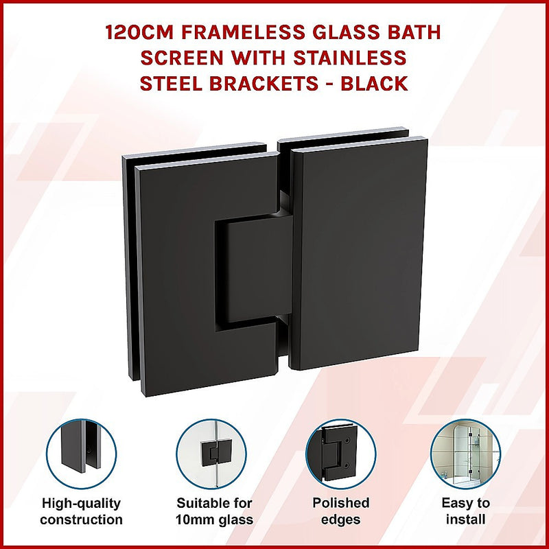 120cm Frameless Glass Bath Screen with Stainless Steel Brackets - Black