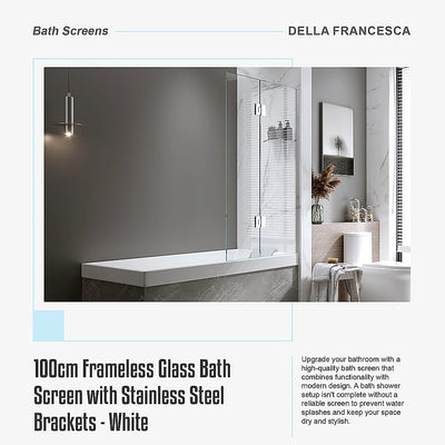 100cm Frameless Glass Bath Screen with Stainless Steel Brackets - White