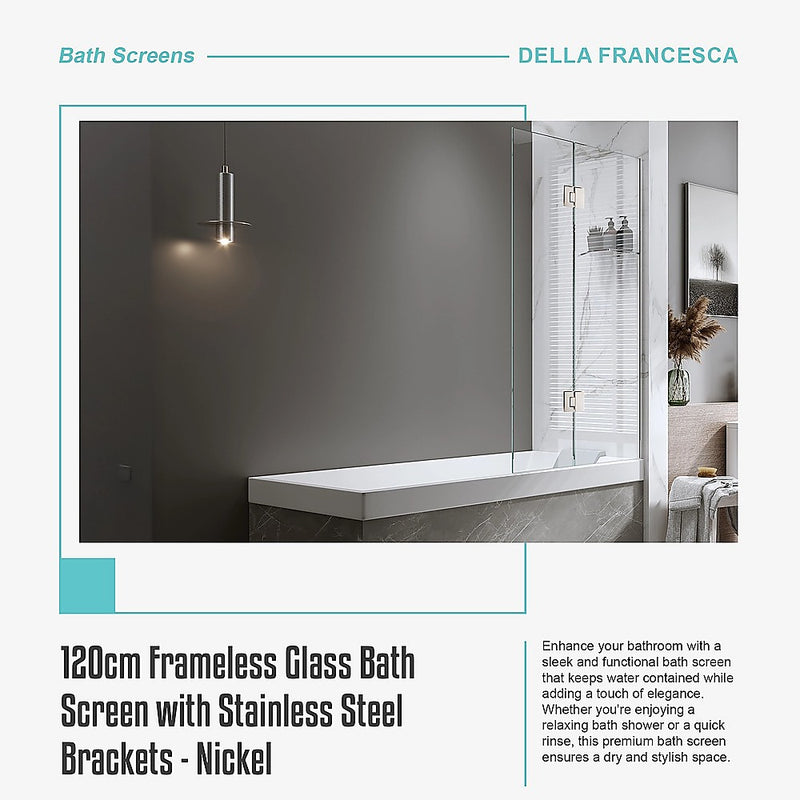 120cm Frameless Glass Bath Screen with Stainless Steel Brackets - Nickel