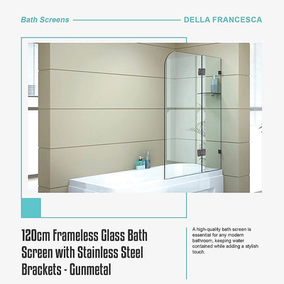 120cm Frameless Glass Bath Screen with Stainless Steel Brackets - Gunmetal