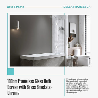 100cm Frameless Glass Bath Screen with Brass Brackets - Chrome