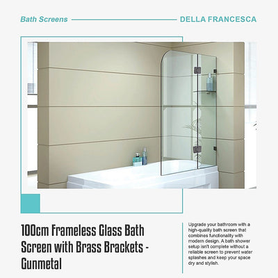 100cm Frameless Glass Bath Screen with Brass Brackets - Gunmetal