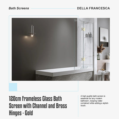120cm Frameless Glass Bath Screen with Channel and Brass Hinges - Gold