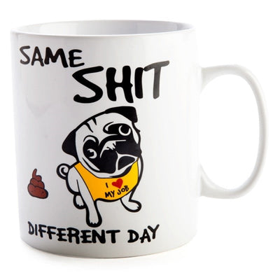 Same Shit Different Day Pug Giant Coffee Mug