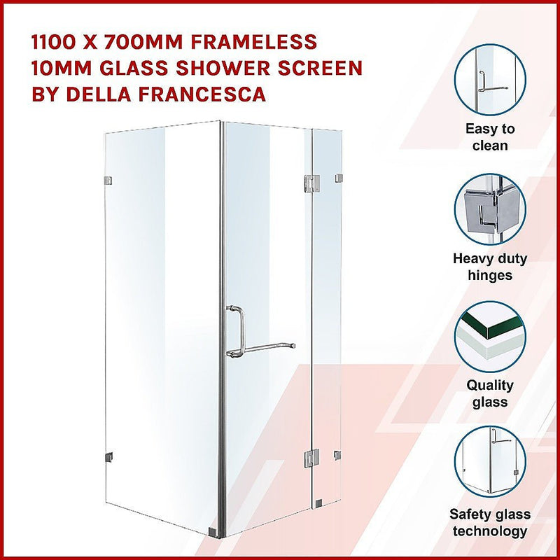 1100 x 700mm Frameless 10mm Glass Shower Screen By Della Francesca